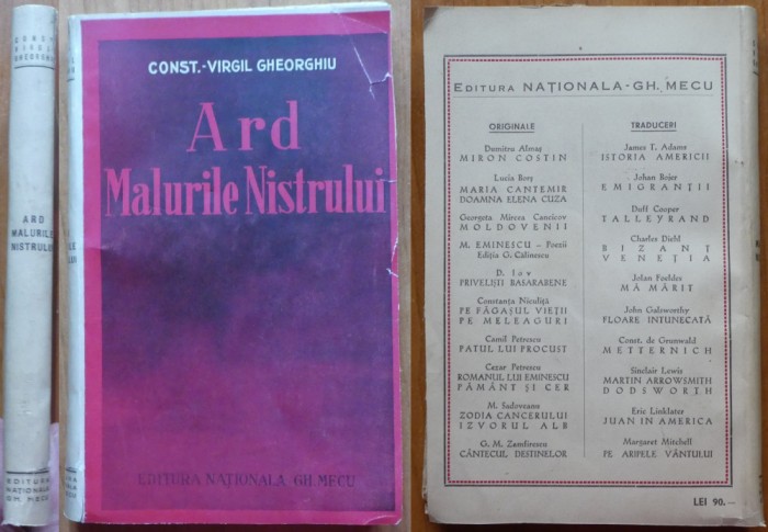 C-tin Virgil Gheorghiu , Ard malurile Nistrului ; Mare reportaj de razboi , 1941