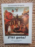 Fiția gata! - Ieromonahul Grigorie