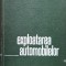 Exploatarea Automobilelor - Victor Mateevici , F167