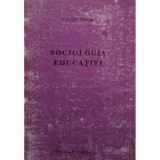 Aculin Cazacu (coord) - Sociologia educatiei (Editia: 1992)