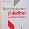 ASCENSIUNEA SI DECLINUL PLANIFICARII STRATEGICE de HENRY MINTZBERG, 2008