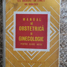 N. N. Gheorghiu - Manual de obstetrica si ginecologie pentru cadre medii