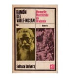 Ramon del Valle Inclan - Memoriile Marchizului de Bradomin. Sonate -
