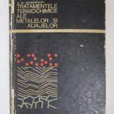 Tratamentele termochimice ale metalelor si aliajelor - A.N. Minkevici