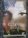 NORA ROBERTS-LE CERCLE BRISE