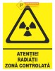 Indicator pentru radiatii si zone controlate