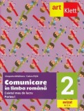 Comunicare &icirc;n limba rom&acirc;nă. Caietul meu de lucru. Clasa a II-a. Partea I - Paperback - Cleopatra Mihăilescu, Tudora Piţilă - Art Klett, Clasa 2, Limba Romana, Auxiliare scolare