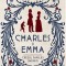 Charles si Emma. Crezul familiei Darwin &ndash; Deborah Heiligman