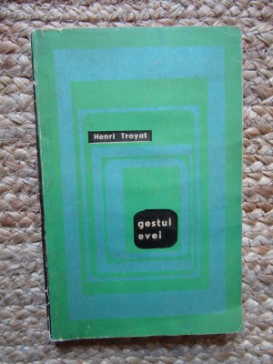 GESTUL EVEI-HENRI TROYAT foto