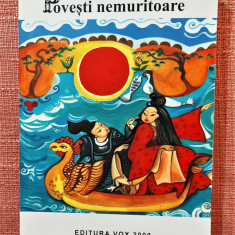 Povesti nemuritoare Volumul 7 - Editura Vox 2000, 2012