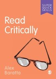 Read Critically | Alex Baratta, Sage Publications Ltd