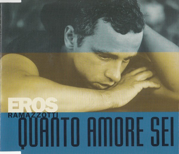 CD Eros Ramazzotti &lrm;&ndash; Quanto Amore Sei