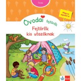 &Oacute;vodai fejt&ouml;rők - Fejt&ouml;rők kis utaz&oacute;knak - Britta Vorbach
