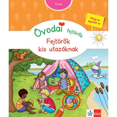 &amp;Oacute;vodai fejt&amp;ouml;rők - Fejt&amp;ouml;rők kis utaz&amp;oacute;knak - Britta Vorbach foto