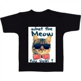 Tricou &quot; What the meow &quot;