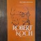 MIETHKE HERTWIG - ROBERT KOCH