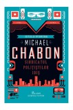Cumpara ieftin Sindicatul polițiștilor idiș - Michael Chabon