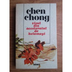 Chen Chong - Visul din acceleratul de Kelamayi