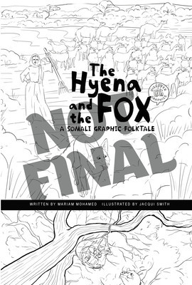 The Hyena and the Fox: A Somali Graphic Folktale