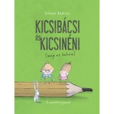 Kicsib&aacute;csi &eacute;s Kicsin&eacute;ni (meg az Imik&eacute;m) - D&aacute;niel Andr&aacute;s
