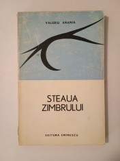 Valeriu Anania - Steaua zimbrului (cinci acte &amp;icirc;n versuri) (1971) foto