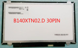 Display 14 led slim 30 pini B140XTN02.D HP STREAM 14, Acer