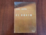 El Hakim de John Knittel