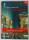 CRITICA DE DIRECTIE , VOLUMUL II : INELUL . MARIMI SCALARE de ADRIAN LESENCIUC , 2024