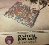 CUSATURI POPULARE din zona Argesului Puncte si cusaturi romanesti Liliana Podoleni, Scinteianu Mihaela