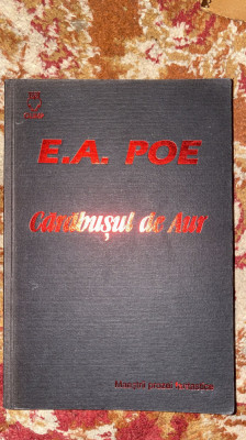 EDGAR ALLAN POE,CARABUSUL DE AUR/CRIMELE DIN RUE MORGUE(Nuvele,schite,povestiri) foto