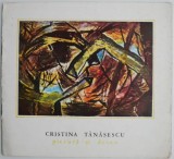 Cristina Tanasescu. Pictura si desen (11 &ndash; 30 iulie 1990). Album Arta