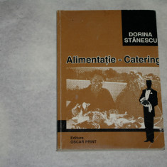 Alimentatie - Catering - Dorina Stanescu - 1998