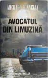 Avocatul din limuzina &ndash; Michael Connelly