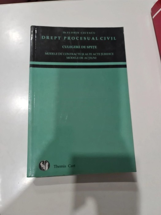 Drept procesual civil - Florin Ciutacu
