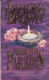 Sandra Brown - Pierduti in paradis