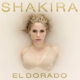 El Dorado | Shakira, rca records