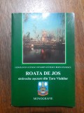 Monografie Roata de Jos - Constantin Stanescu, autograf / R2P4F