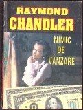 NIMIC DE VANZARE-RAYMOND CHANDLER-345779