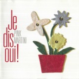 Pink Martini - Je Dis Oui!, CD