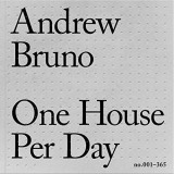 One House Per Day