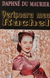 Cumpara ieftin Verisoara mea Rachel - Daphne Du Maurier (AF37)
