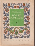 Vasile Alecsandri - Poezii Populare, Vol. 3, Editura Tineretului, Colectia Miorita, 1956, Carte veche