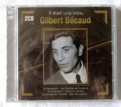 &amp;quot;Il etait une voix. GILBERT BECAUD&amp;quot; - Pachet 2 CD-uri, 2019. Nou foto