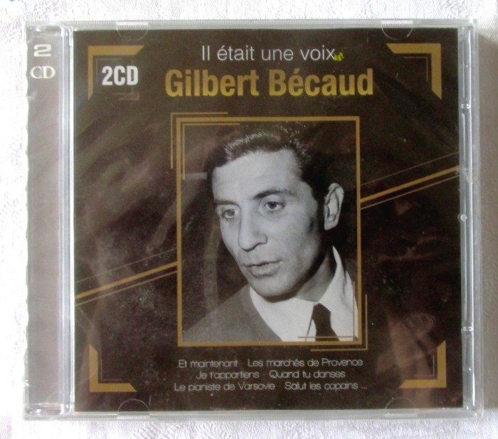 &quot;Il etait une voix. GILBERT BECAUD&quot; - Pachet 2 CD-uri, 2019. Nou, in tipla