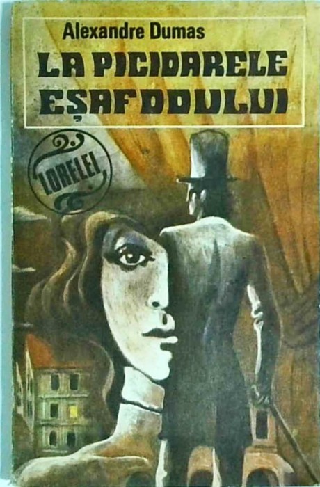 Alexandre Dumas - La picioarele esafodului