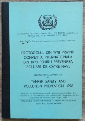 Protocolul din 1978 privind Conventia pt. prevenirea poluarii de catre nave foto