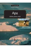 Apa: batalia pentru viata - Yves Lacoste