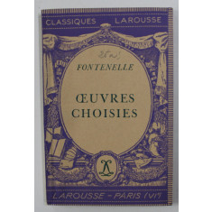 OEUVRES CHOISIES par FONTENELLE , 1937