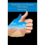 The Evidence for Phantom Hitch Hikers