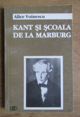 Kant si Scoala de la Marburg / Alice Voinescu foto